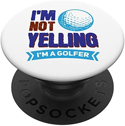 Wh Vwol Bağırmıyorum, Ben Bir Golfçüyüm PopSockets Değiştirilebilir PopGrip
