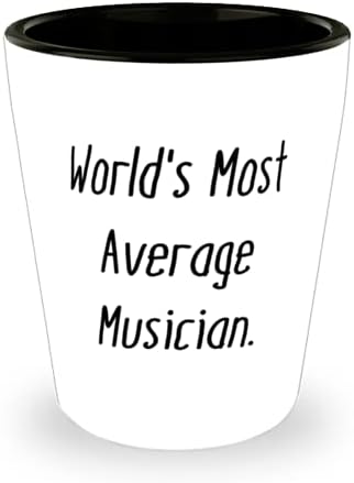 Komik Müzisyen Hediyeleri, Dünyanın En Ortalama Müzisyeni, Müzisyen için Tatil Atış Camı