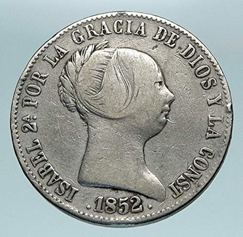 1852 ES 1852 İSPANYA Kraliçesi ISABELLA II Antik ESKİ AR 10 Re Gerçek İyi Sertifikasız